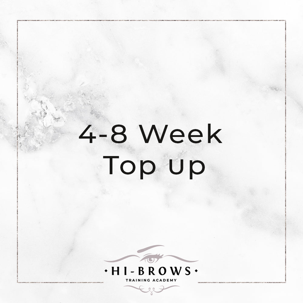 4-8 Week Top Up